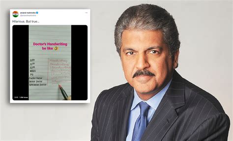 Anand Mahindra Shares A Quirky Clip On Doctors Squiggly Handwriting