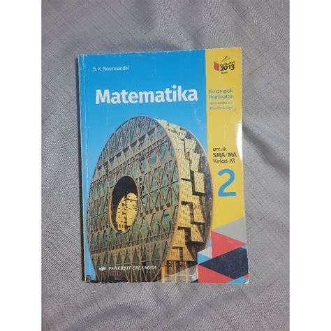 Jual BUKU MATEMATIKA PEMINATAN SMA MA KELAS 11 PENERBIT ERLANGGA B K