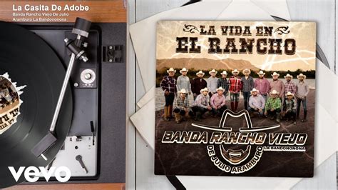 Banda Rancho Viejo De Julio Aramburo La Bandononona La Casita De