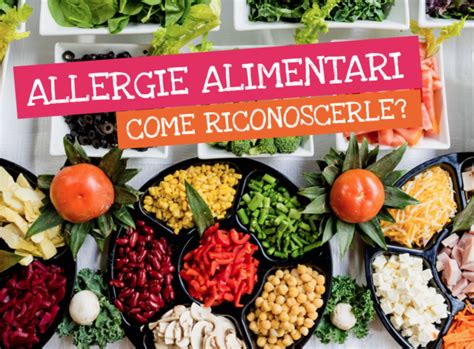 Come Riconoscere Le Allergie Alimentari Nei Bambini Diventare Mamma