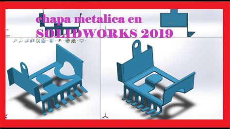 Dise O De Chapa Met Lica En Solidworks Youtube