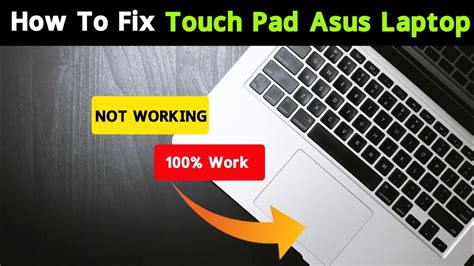 How To Fix Touch Pad Asus Laptop Touch Pad Working In Windows Desh