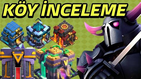 KÖY İNCELEME EFSANE LİG 2 GÜNÜ CLASH OF CLANS YouTube