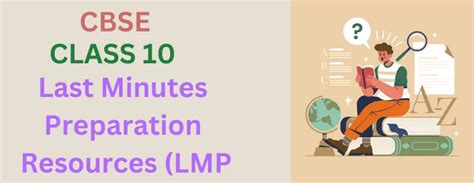 Download Cbse Class 10th Last Minutes Preparation Resources Lmp