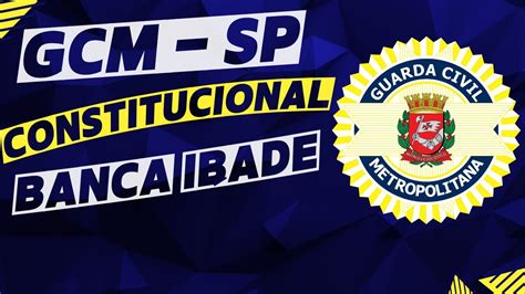 GUARDA CIVIL METROPOLITANA SP CONSTITUCIONAL YouTube