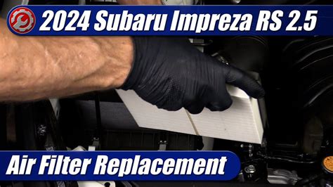 2024 Subaru Impreza Crosstrek 25 Air Filter Replacement Youtube