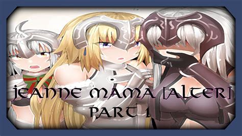 Jeanne Mama Alter Part Fate Grand Order Comics Youtube