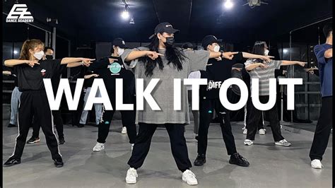 Dj Unk Walk It Out Beginner Choreography 직장인댄스학원 Youtube