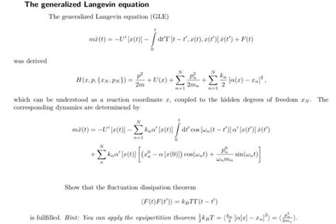 Solved The generalized Langevin equation The generalized | Chegg.com