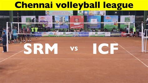 Srm Vs Icf Chennai District Volleyball A Division League Youtube