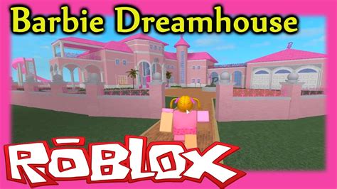 Roblox Barbie House