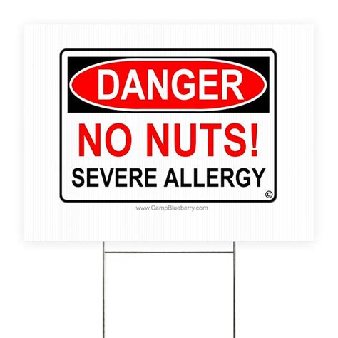 No Nuts Severe Allergy Yard Sign By Campblueberry