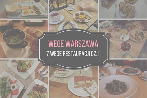 Warszawa Restauracje Wegetaria Skie I Wega Skie