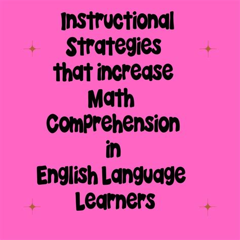 Instructional Strategies To Increase Math Comprehension Fun To Teach