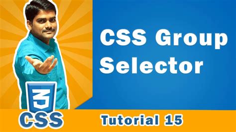 Css Group Selector Css Tutorial Youtube