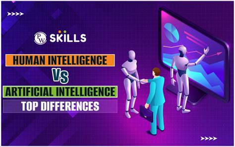 Artificial Intelligence Vs Human Intelligence Top Differences