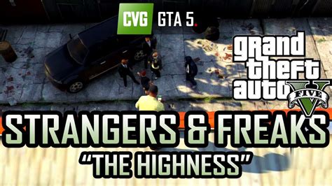 GTA 5 Strangers & Freaks - The Highness [Gold] - YouTube