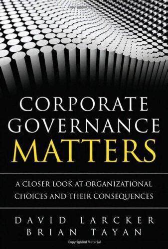 Corporate Governance Matters A Closer Look At Organizational Choices ...