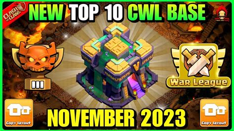 NOVEMBER TOP 10 TH14 CWL BASE WITH LINK TH14 LEGEND BASE LINK TH14