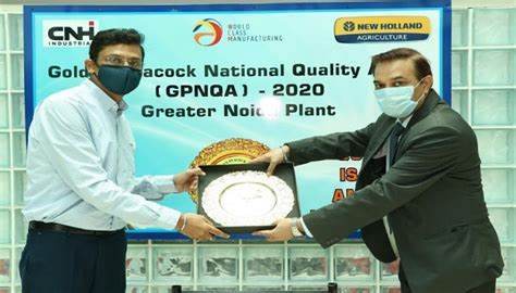 The New Holland Agriculture Plant In Greater Noida Wins Coveted Golden Peacock National Quality