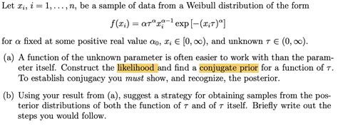 Solved Let Xi I 1 Dots N ﻿be A Sample Of Data From A