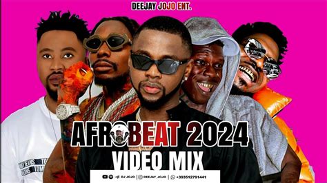 NAIJA AFROBEAT 2024 SHOWA VIDEO MIX BY DJ JOJO SOONER COMMAS 2024