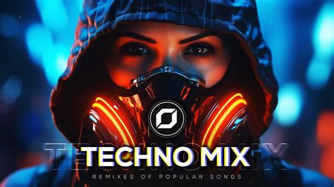 TECHNO MIX 2024 Remixes Of Popular Songs Only Techno Bangers YouTube