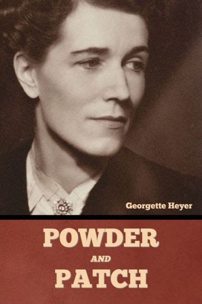 Powder And Patch By Georgette Heyer Paperback Barnes Noble