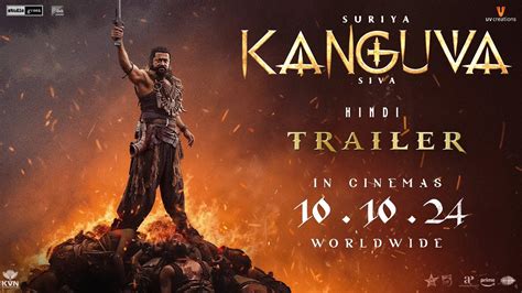 Kanguva Official Trailer Suriya Disha Patani Devi Sri Prasad Siva