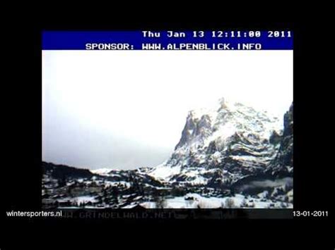 Jungfrau Region Grindelwald Webcam Time Lapse 2010 2011 YouTube