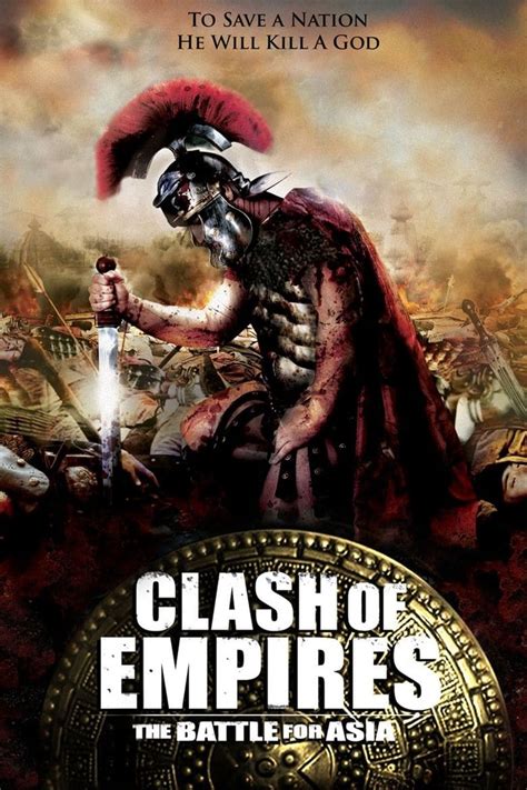 Clash Of Empires The Battle For Asia Posters The Movie