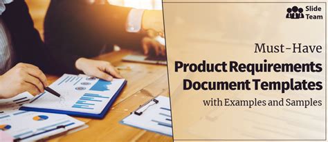 Must-Have Product Requirements Document Templates with Examples and Samples