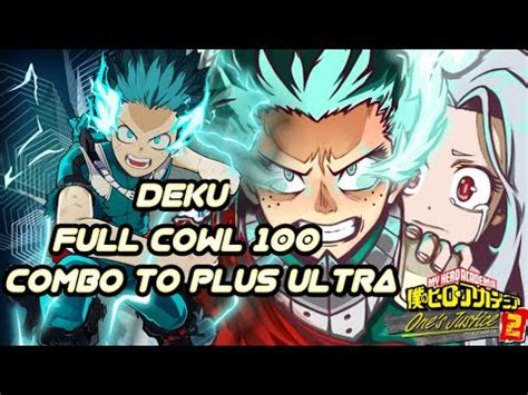 Mhoj2 Deku Full Cowl 100 Combo To Plus Ultra Youtube