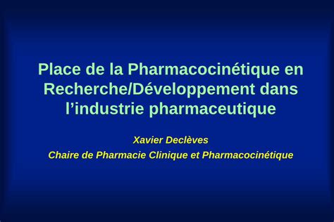 PDF Place de la Pharmacocinétique en Recherche Développement