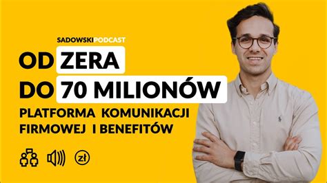 Jak Zbudowa Platform Komunikacji Firmowej Generuj C M Pln Tomasz