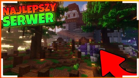 NAJLEPSZY SERWER MINECRAFT W POLSCE YouTube