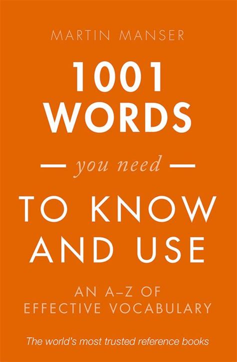 1001 Words You Need To Know And Use An A Z Of Effective Vocabulary