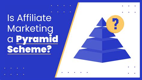 ⚠️ Is Affiliate Marketing A Pyramid Scheme