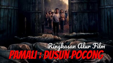 Ringkasan Alur Cerita Film Pamali Dusun Pocong 2023 Film Horor