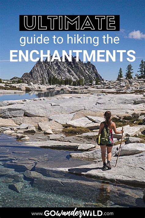 Hiking the Enchantments: Washington Trail Guide - Go Wander Wild