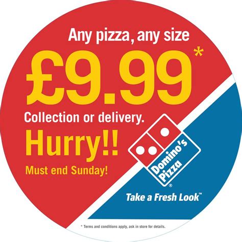 Pizzas and Other Stuff: Domino's Pizza UK Special Offer - Any Pizza Any Size Only £9.99