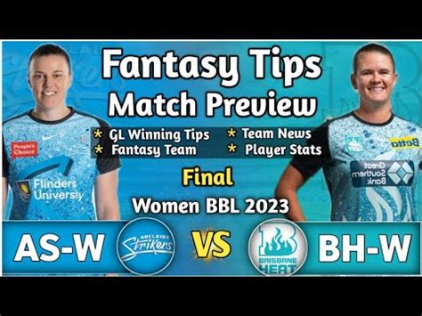 AS W Vs BH W Final Dream11 Team AS W Vs BH W Dream11 Prediction BHW