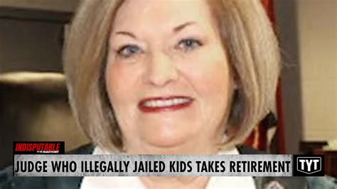 Judge Karen Who Illegally Jailed Kids Takes Retirement Youtube