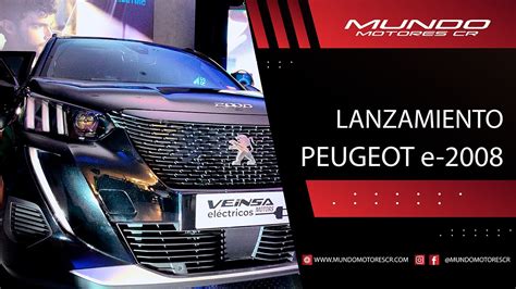 Lanzamiento Peugeot E Youtube