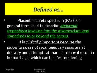 Placenta Accreta Syndrome Classification Risk Assessment By Dr