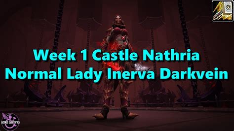 Shadowlands Week 1 Normal Lady Inerva Darkvein Retribution Paladin