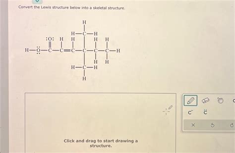 Solved Convert The Lewis Structure Below Into A Skeletal Chegg