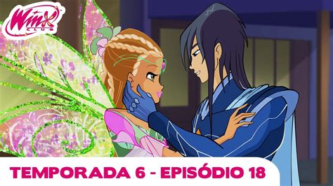 O Clube Das Winx Temporada 6 - Clube das Winx - Temporada 6, Episódio 18 - O Totem Mágico - EPISÓDIO ...
