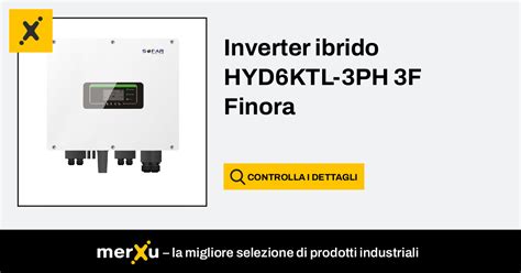 Sofar Solar Inverter Ibrido Hyd Ktl Ph F Sofar Merxu