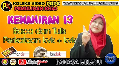 Mari Baca Dan Tulis Perkataan Kvk Kvk Youtube